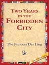 Two Years in the Forbidden City